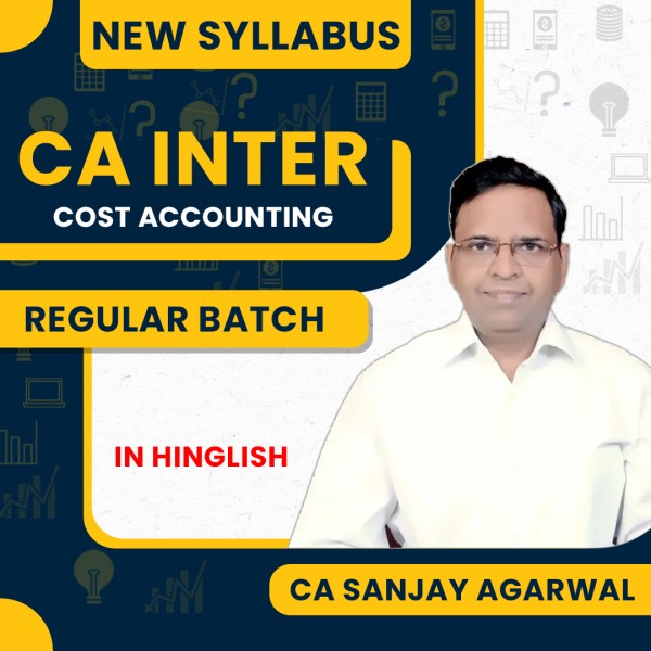 CA Sanjay Aggarwal Cost & Management Accounting Regular Online Classes For CA Inter : Google drive Classes.