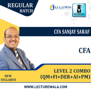 CFA level 2 COMBO(QM+FI+DERI+AI+PM) New Syllabus : Video Lecture + Study Material by CFA Sanjay Saraf (For Feb 2022 and Aug 2022) CFA level 2 COMBO(QM+FI+DERI+AI+PM) New Syllabus : Video Lecture + Study Material by CFA Sanjay Saraf (For Feb 2022 and Aug 2022)