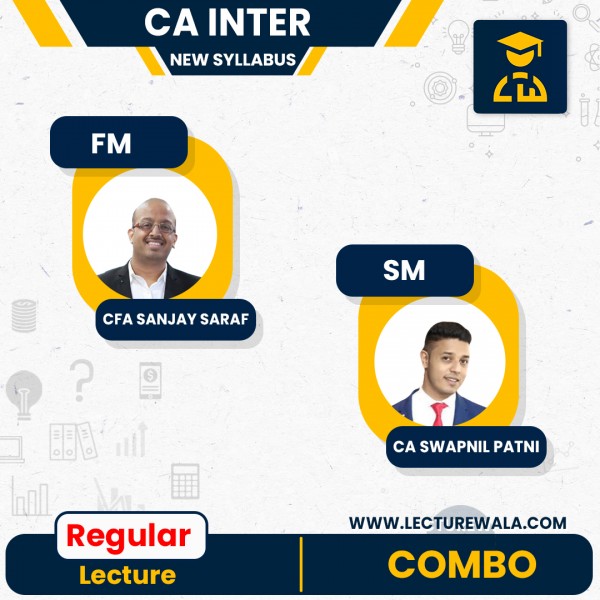 CA Inter FM SM Full Course By Prof Sanjay Saraf and CA Swapnil Patni : Online Classes