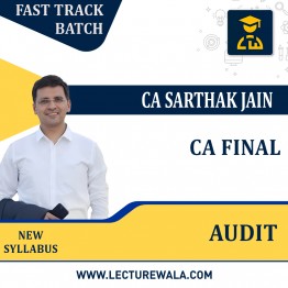 CA Final Audit (Fast Track Batch) By CA Sarthak Jain: Google Drive