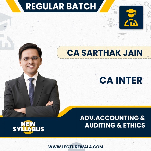 CA Sarthak Jain Adv. Accounting & Auditing & Ethics Combo Regular Online Lectures For CA Inter: Pendrive & Google Drive Classes.
