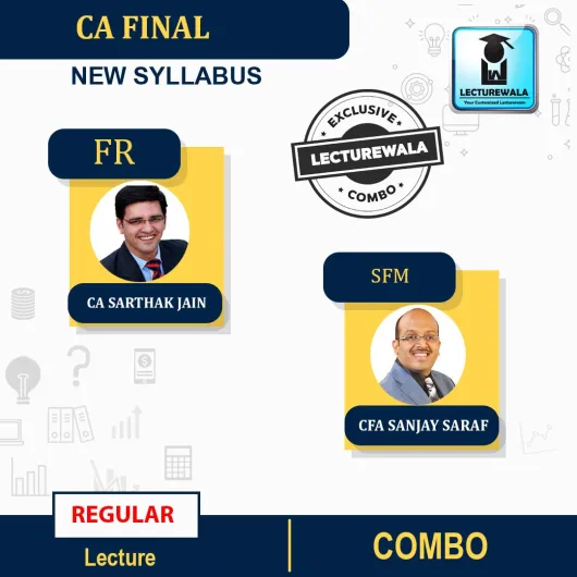 CA Final FR And SFM Combo Regular Course : Video Lecture + Study Material By CA Sarthak Jain& Cfa Sanjay Saraf (For Nov. 2023)