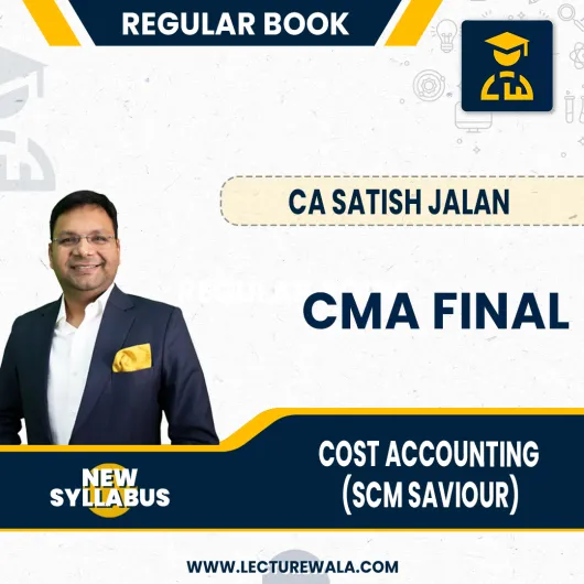 CMA Final SCM SAVIOUR Book by CA Satish Jalan: Study Material