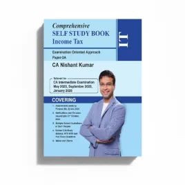 CA Nishant Kumar Paper - 3A Income Tax Comprehensive For CA Inter : Online Study Material CA Nishant Kumar Paper - 3A Income Tax Comprehensive For CA Inter : Online Study Material