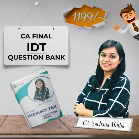 CA Yachana Mutha Bhurat Indirect Taxation Question Bank For CA Final 