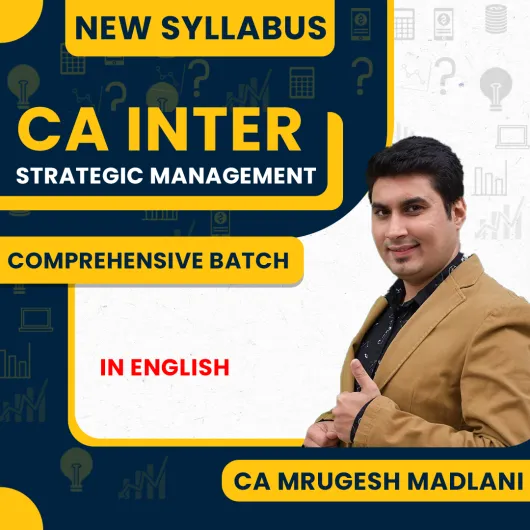 CA Inter New Syllabus SM comprehensive English Regular Course By CA Mrugesh Madlani : Pen Drive / Online Classes