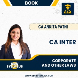 CA Inter New Syllabus Corporate & Other Law Book Set By CA Ankita Patni : Study Material.