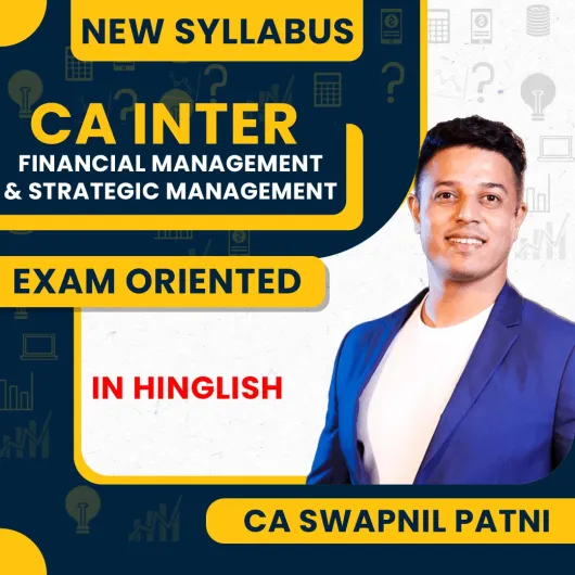 CA Swapnil Patni Financial Management & Strategic Management Exam Oriented Online Classes For CA Inter : Google Drive CA Swapnil Patni Financial Management & Strategic Management Exam Oriented Online Classes For CA Inter : Google Drive
