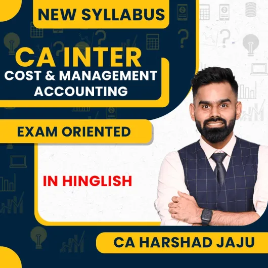 CA Harshad Jaju Cost & Management Accounting Exam Oriented Fastrack Online Classes For CA Inter