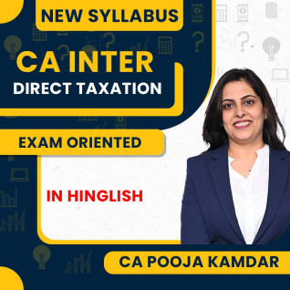 CA Pooja Kamdar Direct Taxation Exam Oriented Fastrack Online Classes For CA Inter CA Pooja Kamdar Direct Taxation Exam Oriented Fastrack Online Classes For CA Inter