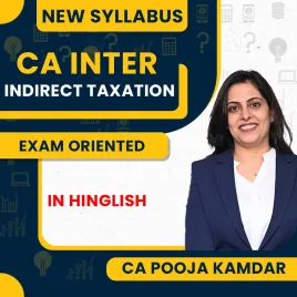 CA Pooja Kamdar Indirect Taxation Exam Oriented Fastrack Online Classes For CA Inter CA Pooja Kamdar Indirect Taxation Exam Oriented Fastrack Online Classes For CA Inter