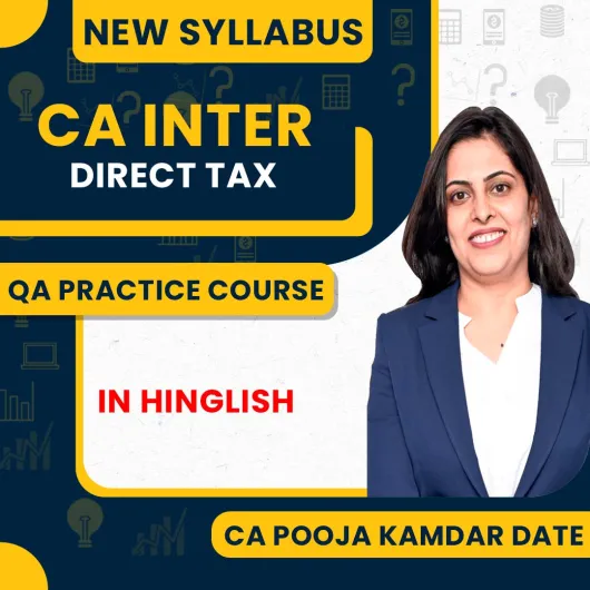 CA Pooja Kamdar Date Direct Tax QA Practice Regular online Classes For CA Inter