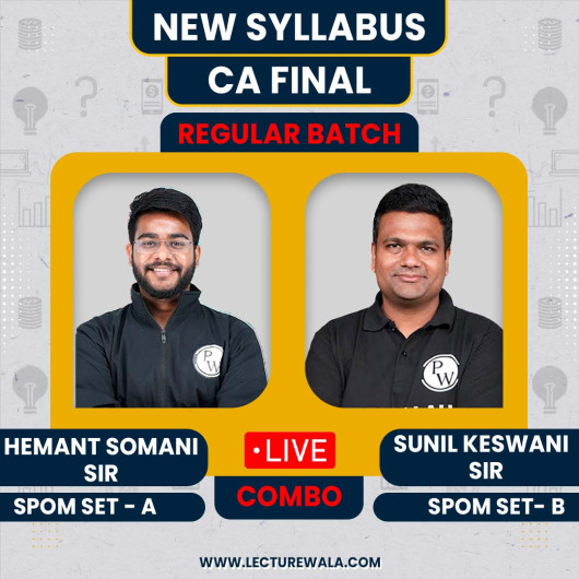 CA Final SPOM Set A + Set B Combo (Paid) By Hemant Somani & Sunil Keswani Sir : Online Classes CA Final SPOM Set A + Set B Combo (Paid) By Hemant Somani & Sunil Keswani Sir : Online Classes