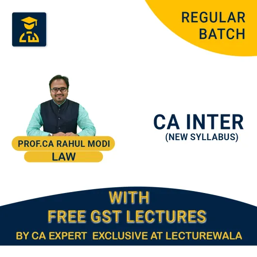 CA Inter Law With Free GST Regular Course : Video Lecture + Study Material By Prof.CA Rahul Modi( For May 2023) CA Inter Law With Free GST Regular Course : Video Lecture + Study Material By Prof.CA Rahul Modi( For May 2023)