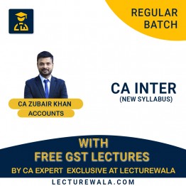 CA Inter Accounts With Free GST Regular Course : Video Lecture + Study Material By CA Zubair Khan (For May 2023 & Nov 2023)