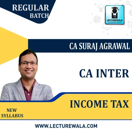 CA Inter Income Tax New Recording (FINANCE ACT 2022) Regular Course By CA Suraj Agrawal : Pen drive / online classes.