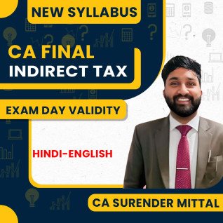 CA Surender Mittal IDT Exam Day Validity Batch For CA Final