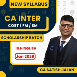 CA Satish Jalan Classes Costing FM &amp; SM SCHOLARSHIP BATCH For CA Inter Repeaters For Jan 2026 Attempt. 