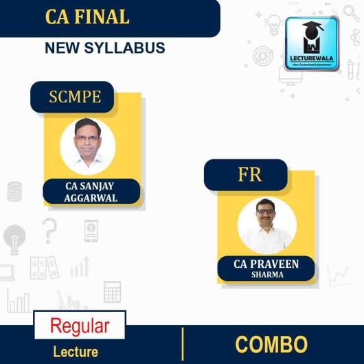 CA Final SCMPE(Fresh Recording ) and FR Regular Course By CA Sanjay Aggarwal and CA Parveen Sharma : Pen drive / online classes.