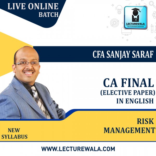 CA Final- Risk Management Full Course in English By CFA Sanjay Saraf: Online Classes.