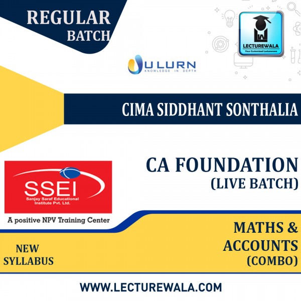 CA Foundation Maths, LR and Statics & Accounts Combo Live Batch Regular Course New Syllabus : Video Lecture + Study Material By Siddhanth Sonthalia  (For May 2022 & Nov 2022)