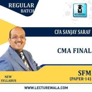 CMA Final SFM Regular Course New Recording by CFA Sanjay Saraf : Pen Drive / Online Classes. CMA Final SFM Regular Course New Recording by CFA Sanjay Saraf : Pen Drive / Online Classes.