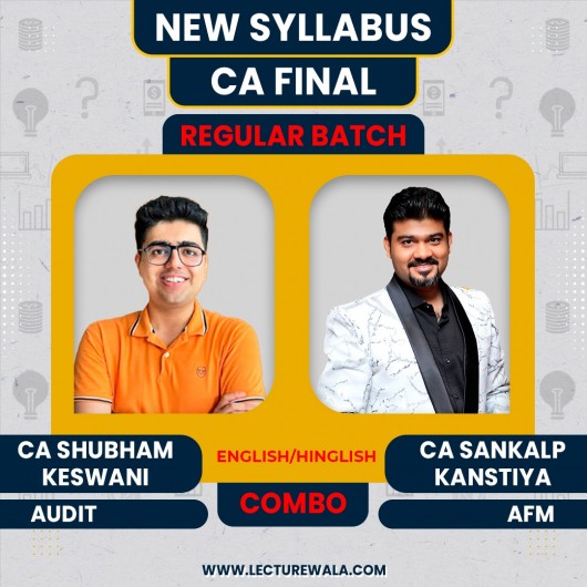 CA Sankalp Kanstiya AFM & CA Shubham Keswani Audit Live Online Combo Classes For CA Final