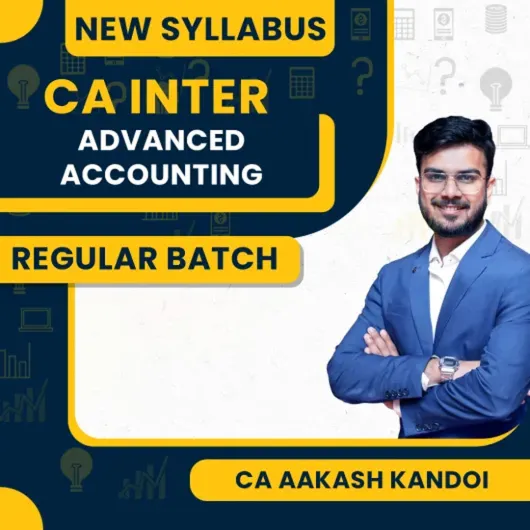 CA Inter New Syllabus Advanced Accounting Live Regular Classes By CA Aakash Kandoi : Online Classes