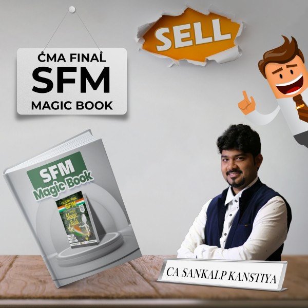 CA Sankalp Kanstiya Strategic Financial Management (SFM) Magic Book Online Study Material For CMA Final