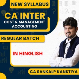 CA  Inter Cost & Management Accounting Regular Course New Syllabus By CA Sankalp Kanstiya : Pen drive / online classes.
