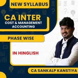 CA Sankalp Kanstiya Cost &amp; Management Accounting Phase Wise Online Classes For CA Inter