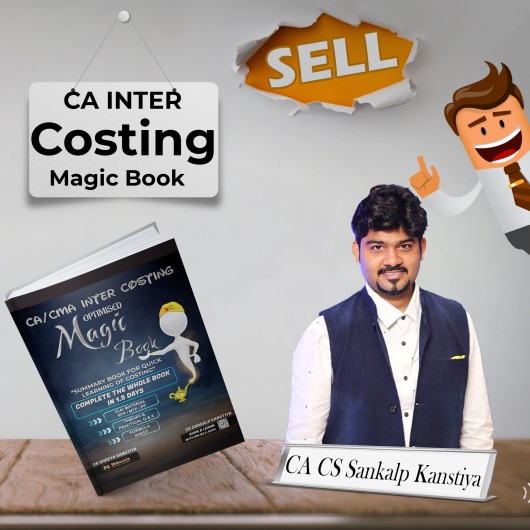 CA Inter Cost & Management Accounting Magic Book By CA Sankalp Kanstiya : Study Material