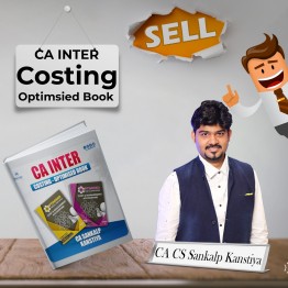 CA Inter Cost & Management Accounting Only Optimsied Book By CA Sankalp Kanstiya : Study Material