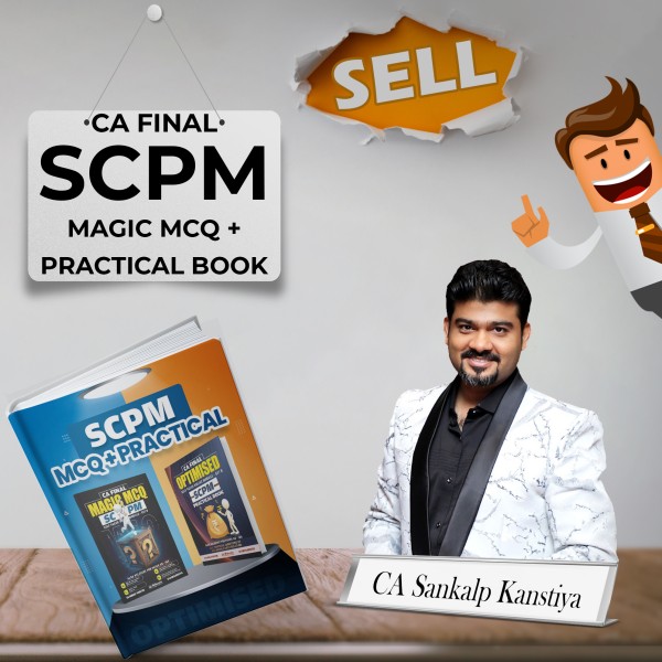 CA Final SCPM Magic MCQ + Practical Book By CA Sankalp Kanstiya : Study Material