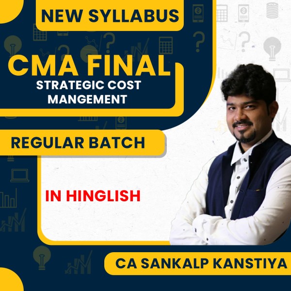 CA Sankalp Kanstiya Strategic Cost Mangement Exam Oriented (Fastrack) Online Classes For CMA Final