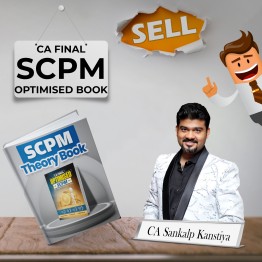 CA Final SCPM Optimised Book By CA Sankalp Kanstiya