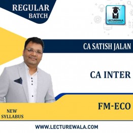 CA Inter FM & ECO - Grp 2 Regular Course Batch (22B) New Syllabus  By CA Satish Jalan : Pen Drive / Google Drive.