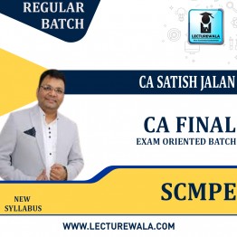 CA Final Group - 2 SCMPE Exam Oriented  : Video Lecture + Study Material By CA Satish Jalan (For May / Nov 2023)