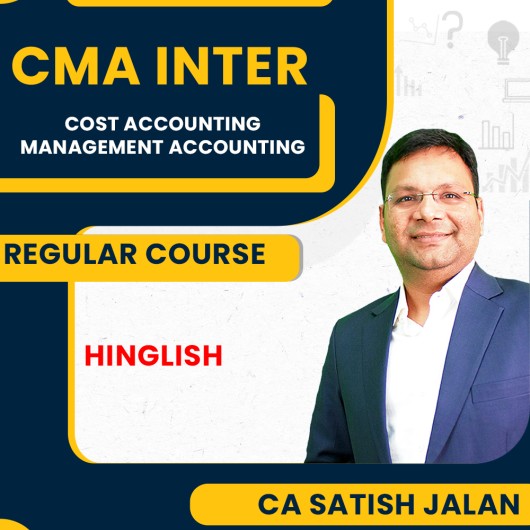 CMA Inter New Syllabus Cost Accounting & Management Accounting Combo Regular Classes By CA Satish Jalan: Pen Drive / Online Classes