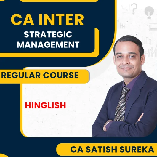 CA Satish Surekarategic Management (SM) Regular Classes For CA Inter Online Classes