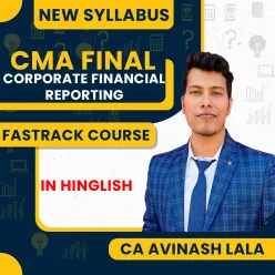 CA Avinash Lala Corporate Financial Reporting Fastrack Batch For CMA Final