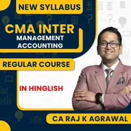 CA Raj K Agrawal Paper 12 – Management Accounting Regular Online Classes For CMA Inter
