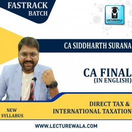 CA Final Direct Tax + International Tax (IN ENGLISH) Only Crash Crouse FAST TRACK : By CA Siddharth Surana : Online classes