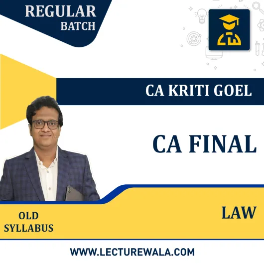 CA Final Law New Syllabus Regular Batch By CA Siddharth Agarwal : Online Live Classes.