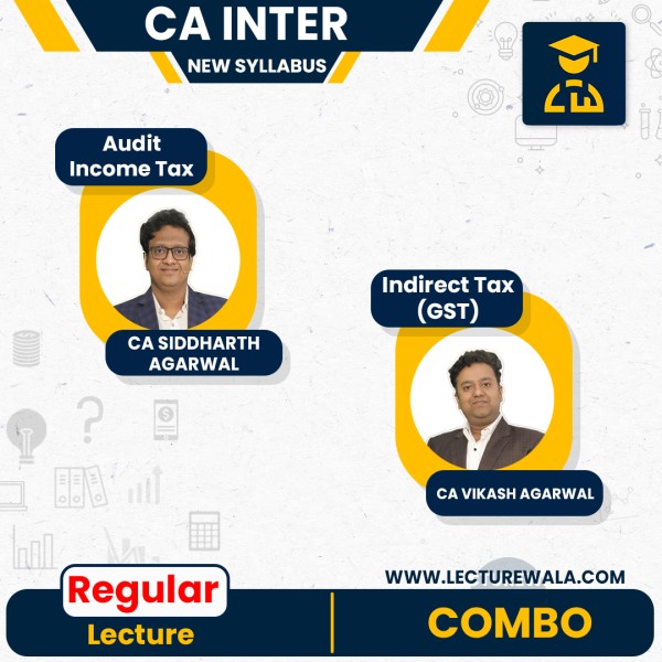 CA Inter New Scheme Audit and Taxation Full Course Combo By CA Siddharth Agarwal and CA Vikash Agarwal