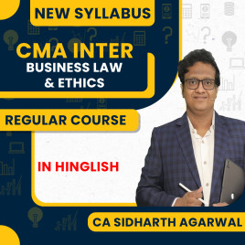 CA Siddharth Agarwal Business Laws and Ethics Regular Batch For CMA Inter 