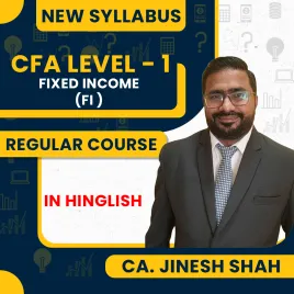 CFA Level - 1 Fixed Income (FI ) Regular Online Classes By CA. Jinesh Shah