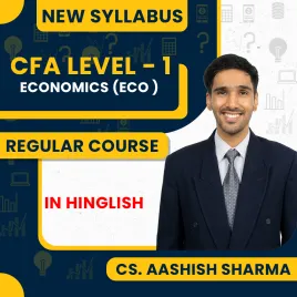 CFA Level - 1 Economics (ECO ) Regular Online Classes By CS. Aashish Sharma