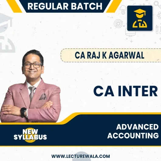 CA Inter New Syllabus Adv. Accounts Regular Course By CA Raj K Agrawal : Pen Drive / Online Classes