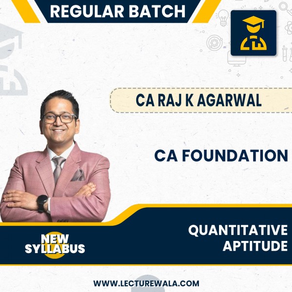 CA Foundation New Syllabus Quantitative Aptitude Regular Course By  CA Raj K Agrawal: Pen Drive / Online Classes